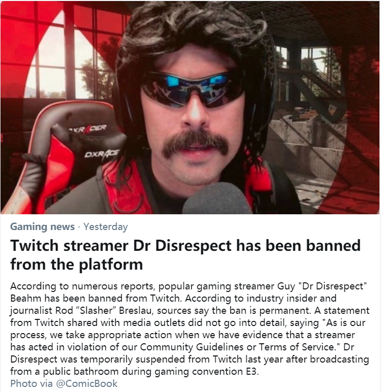 主播Dr Disrespect因违反规定被Twitch平台封禁