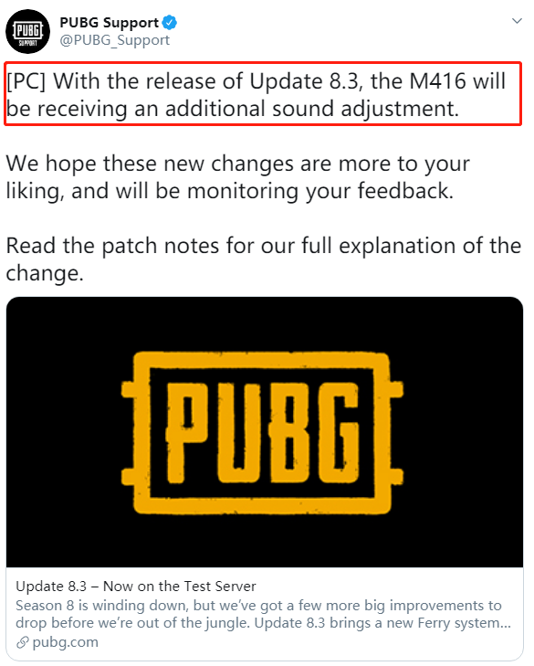 PUBG_Support官推确认：M416将获得额外的声音调整。