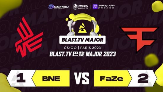 巴黎Major 传奇组：惊心动魄！FaZe逆转BNE