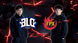 LPL春季赛常规赛视频： BLG vs FPX