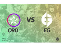 【2022MSI】小组赛  ORD vs EG