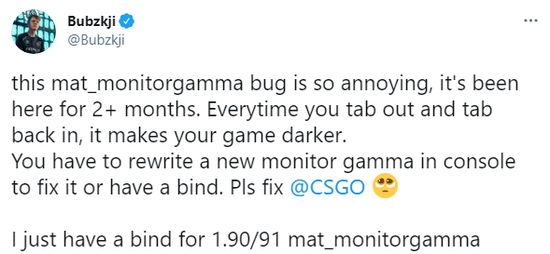 CSGO Bubzkji推特喊话求修复游戏亮度BUG问题